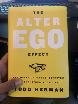 The Alter Ego Effect Book by Todd Herman